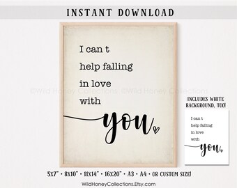 No puedo evitar enamorarme de ti Decoración imprimible / DESCARGA DIGITAL