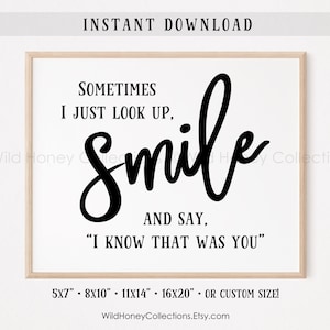 Sometimes I Look Up, Smile And Say I Know That Was You, Printable Wall Decor, Religious, Inspirational, INSTANT DIGITAL DOWNLOAD