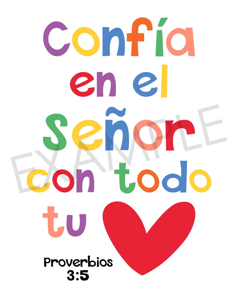 May include: Colorful text art with a red heart, reading "Conf&iacute;a en el se&ntilde;or con todo tu" and "Proverbios 3:5".