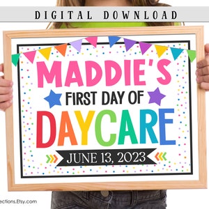 Personalized First Day Of DayCare, 2024, Printable Sign, Photo Prop, Girl, INSTANT DIGITAL DOWNLOAD