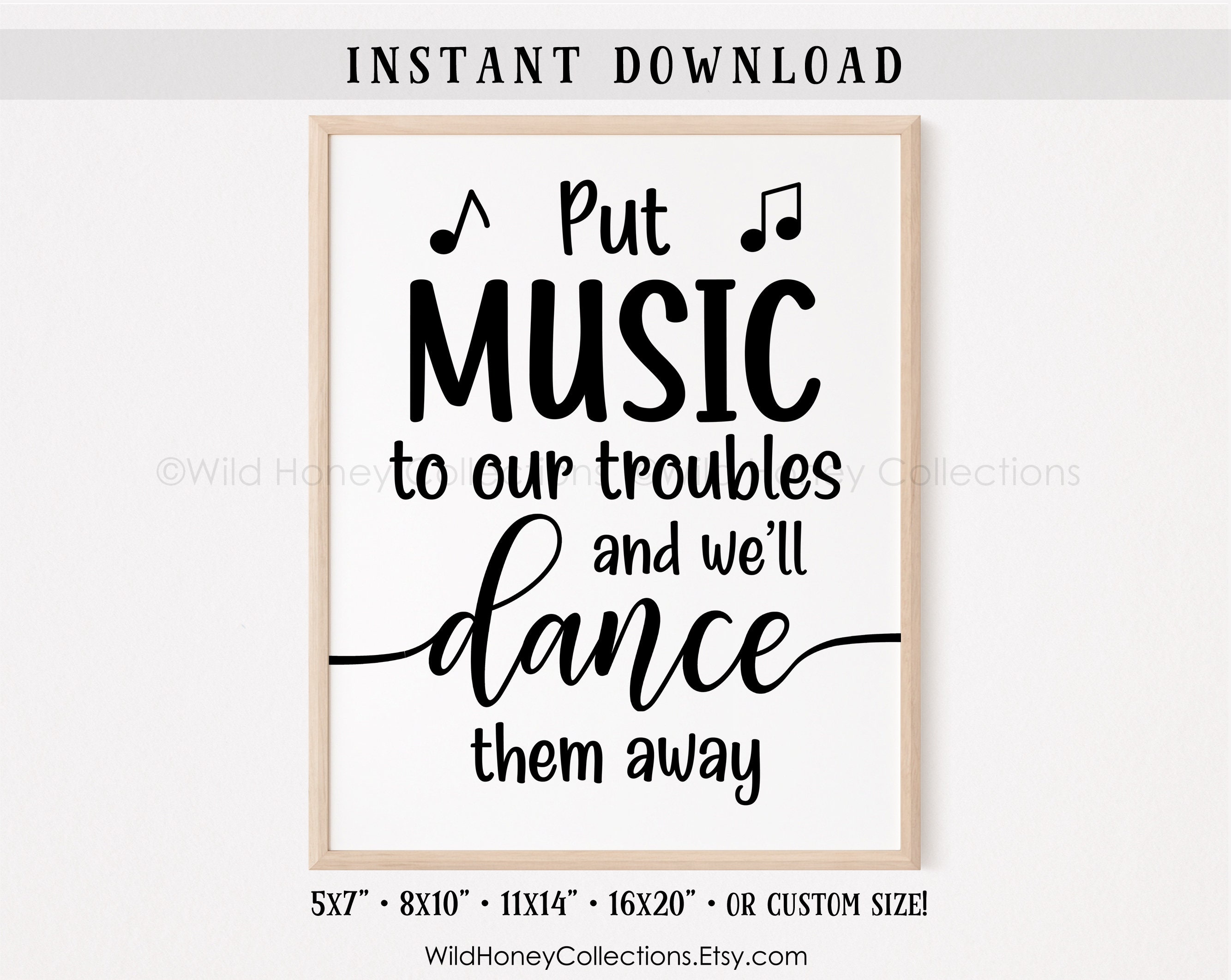 Music Problem Sign Put Music to Our Troubles, Printable Music Sign, Dance Studio Decor ...