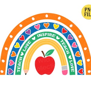 Teacher Rainbow, PNG File, School, Pencil, Apple, Crafting, Sublimation, Rainbow Clipart, INSTANT DOWNLOAD