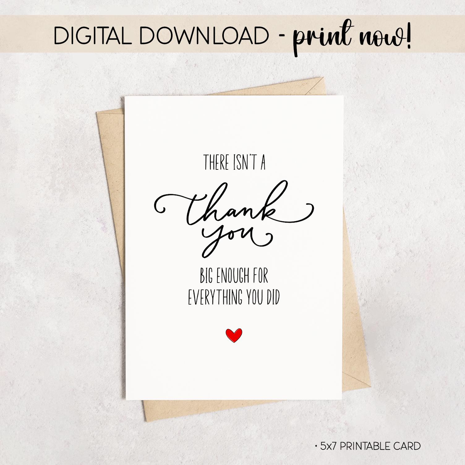 There Isn't a Thank You Big Enough | Printable 5x7 Card| Deep
