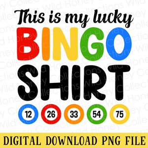Esta é minha camiseta de bingo da sorte, arquivo PNG, design de camiseta, artesanato, sublimação, DOWNLOAD INSTANTÂNEO