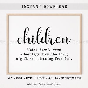 Children Definition, Printable Decor, A heritage from the Lord, a Blessing from God, Religious Wall Art, INSTANT DIGITAL DOWNLOAD