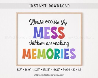 Please Excuse The Mess, Kids Printable Poster, INSTANT DIGITAL DOWNLOAD
