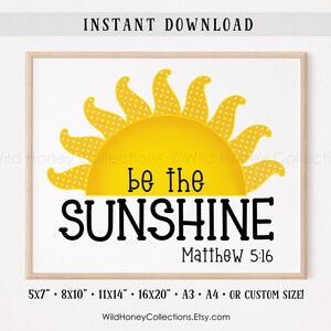Be The Sunshine, Printable Kids Room Decor, Scripture, Matthew 5:16, Be The Light, INSTANT DIGITAL DOWNLOAD