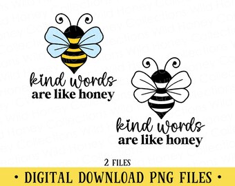 Inspirational Bee Quote PNG File | T-Shirt Design | Sublimation | DIGITAL DOWNLOAD
