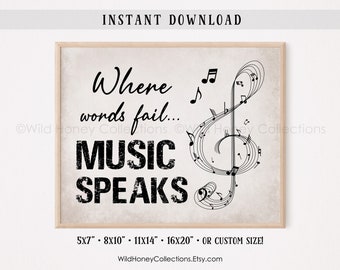 Inspirational Music Quote, Printable Wall Decor, Where Words Fail Music Speaks, Gift for Music Teacher or Musician, INSTANT DIGITAL DOWNLOAD