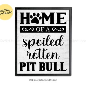Huis van een verwende rotte hond, aangepaste afdrukbare decor, hond teken, kies uw ras, cadeau voor hond liefhebber, rustiek of wit, digitale download