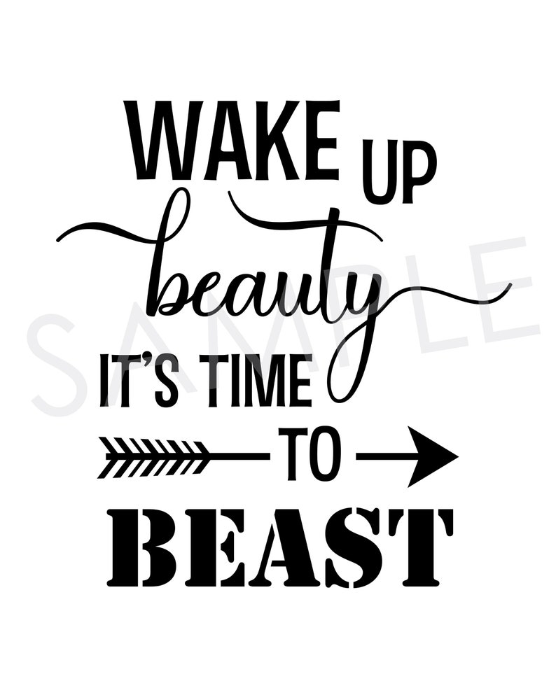 wake-up-beauty-its-time-to-beast-inspirational-printable-etsy