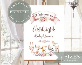 May include: Printable baby shower welcome sign with a pink and brown color scheme. The sign features a floral wreath with woodland animals, including a bunny, fox, squirrel, raccoon, and deer. The text reads "Welcome to Ashleigh's Baby Shower".