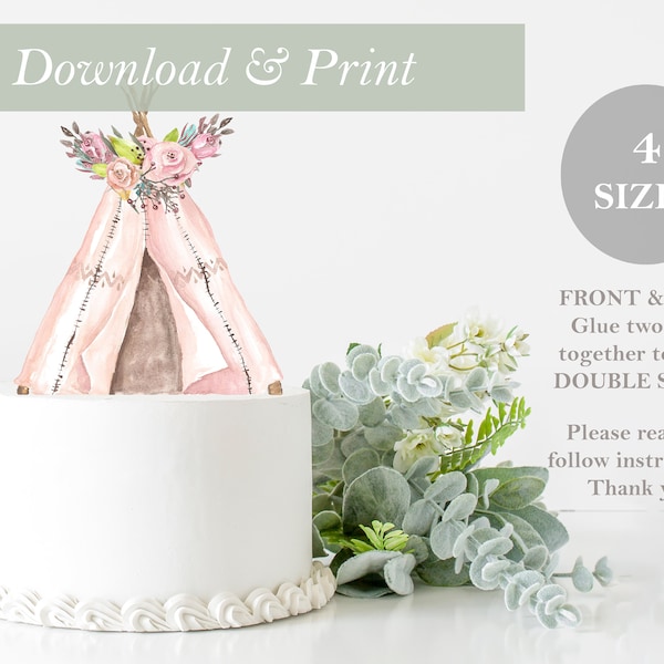 Teepee Topper DOUBLE SIDED Printable Flower Cut Out Woodland Birthday Cake Baby Shower Decor Nursery Centerpieces DIY Digital File Forest