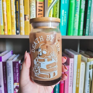 Book Lover Glass Can Cup | Book Reader Glass Cup | Book Lover Can Glass | Bookish Gift | Death by TBR Cup | Bookish Glass Cup | Book Gift