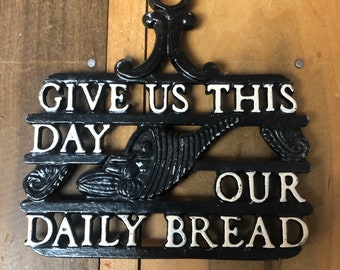 Give Us This Day, Our Daily Bread Prayer Vintage Metal Kitchen Trivet Hot Pad Wall Decor