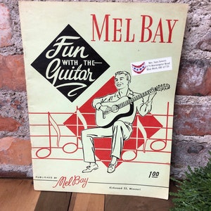 1958 Mel Bay Fun with the Guitar Instructional Book St. Louis, MO Vintage 50s Songbook Sheet Music