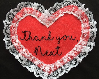 Thank You, Next Denim and Lace hand embroidered sew on patch/badge