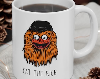Gritty Mug, Socialist Gift, Funny Socialist Mug, Philadelphia, Eat the Rich Mug 11oz