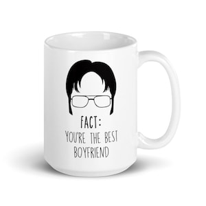 Fact: You&#39;re the Best Boyfriend Mug, Dwight Schrute Mug, The Office Mug, TV Show Mug, The Office USA