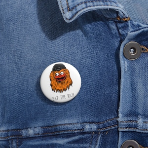 Fun Pin, Socialist Gift, Funny Socialist Bitton, Philadelphia, Eat the Rich Pin Button