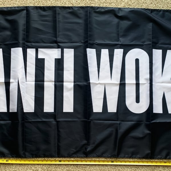 Anti Woke Flag FREE SHIPPING Anti Woke Plain Liberals Suck Save America Biden Desantis Trump Veterans USA Sign Poster 3x5'