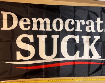 Republican Flag FREE SHIPPING Democrats Are Destroying America Liberals Suck Vance Election President Veterans USA Sign Poster 3x5'