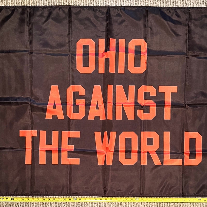 Drapeau Ohio Against The World 3x5 Pieds – Couleurs Rouge Bleu Blanc, Thème Trump, Livraison Gratuite