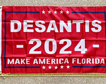 Ron Desantis Flag FREE SHIPPING Don Jr 2024 Ivanka Make America Florida Red 2024 Veterans USA Sign Poster 3x5'