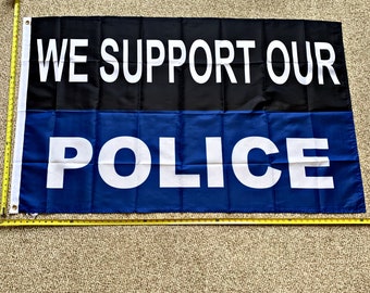 Wir unterstützen unsere Polizei Flagge kostenloser Versand Plain Donald Trump 2020 Cop Strafverfolgung Zeichen Poster 3 x 5'