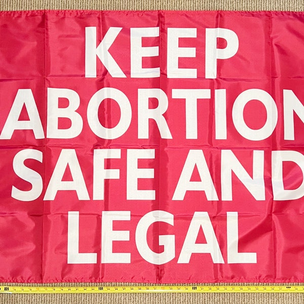 Pro Women Pro Choice Flag FREE SHIPPING Keep Abortion Safe And Legal Pink Pro Life Love My Body My Choice Biden Trump Poster Sign 3x5'