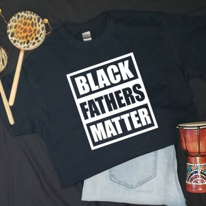 Black Fathers Matter Tshirt, Do It For The Culture Shirt, Black Culture Shirt, Black Independence Tees, Black History Shirt, Black Pride Tee