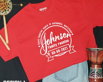 Family Reunion Tshirts