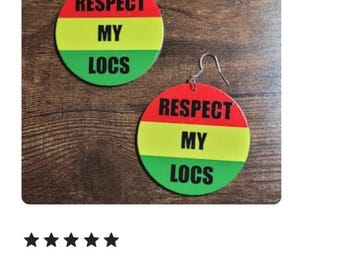 Respect My Locs Earrings, Locs Earrings, Light-weight, Designs on Both Sides, Locs Earrings, Wood Earrings, Locs Jewelry, Dreadlock Earrings
