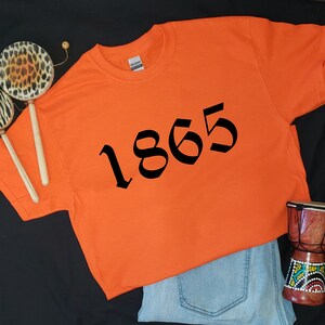 1865 Tshirt -  Juneteenth Shirts, Juneteenth Women, Juneteenth Men, Free-ish Shirt, Black Culture Shirts, Black Lives Matter Shirt, 1865 Tee