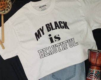 Black Is Beautiful Tshirt, Do It For The Culture Shirt, Black Culture Shirt, Black History Shirt, Black Empowerment T-shirt, Black Pride Tee