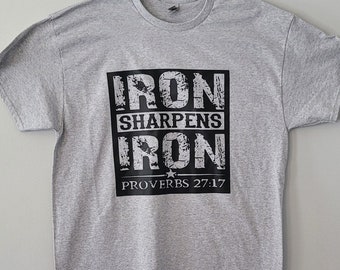 Iron Sharpens Iron Tshirt, Christian Shirt, Bible Verse T-Shirt, Religious Outfit, Faith T Shirt, Christian Graphic Tees, Faith Shirts, Gift