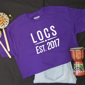 Locs Est Your Year Tshirt, Loc TShirt, Locd Shirt,Locd Tshirt, Loc Women, Locd Shirt, Loc Shirt, Custom Loc Tee, Loc Queen, Black Girl Shirt