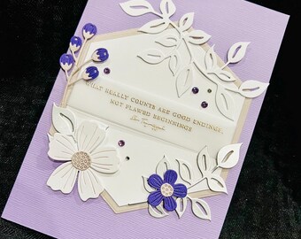 Lavender Floral Quote Card: Handmade Embossed Friendship Card