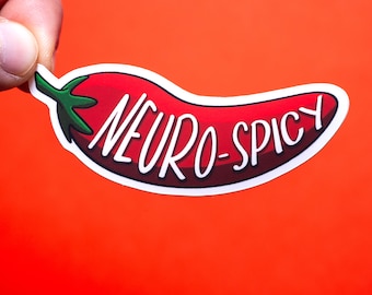Neuro-spicy sticker - mental health - neurodivergence