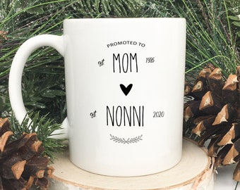 Nonni Gift | Nonni Mug | Coffee Mug | Congratulations Pregnancy Gift | Promoted to Mom | Promoted to Nonni | Grandmother Gift | Announcement