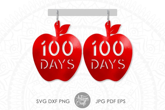 Download 100 Days Of School Svg Teacher Earring Svg 100 Days Earring Etsy