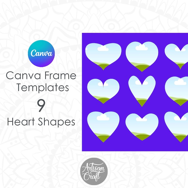 Canva heart frame, Canva template, heart shapes, 9 editable templates