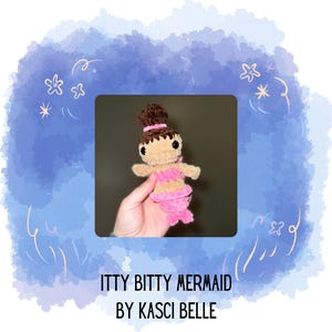 PDF Crochet Pattern Itty Bitty Mermaid