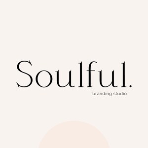 May include: A minimalist logo design for a branding studio called "Soulful."