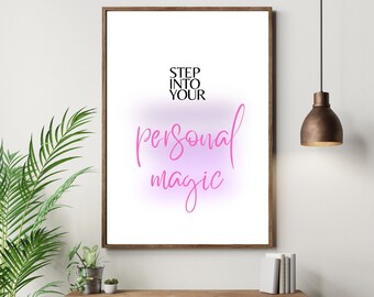 Personal Magic Affirmation Print: Motivational Home Office Decor (Digital Download)