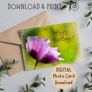 Printable Birthday Flower Photo Card, Purple Poppy Happy Birthday Photo Card Printable, Happy Birthday Nature Photo Cards Digital Download