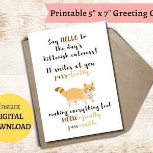 Tarjeta de gato adorable, descarga digital, tarjeta de felicitación de 13x18 cm, divertida tarjeta de saludo, imprimible, tarjeta de saludo de gato, caprichosa, divertida tarjeta de cumpleaños, texto ingenioso