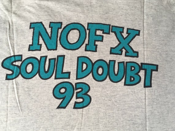 Vintage T-Shirt NOFX "Soul Doubt Tour 93" - image 6