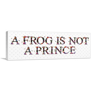 ARTCANVAS A Frog is Not a Prince Girls Room Decor Canvas Art Print