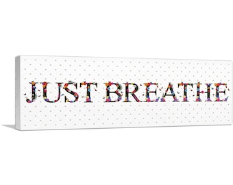 ARTCANVAS Just Breathe Girls Room Decor Canvas Art Print